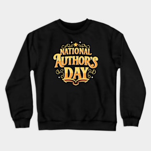 National Author's Day – November Crewneck Sweatshirt